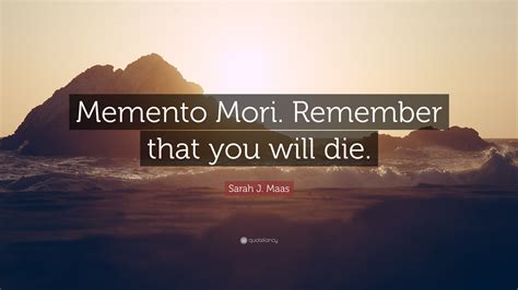 memento mori remember you will die
